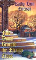 Face Down Beneath The Eleanor Cross (Kensington Mystery) 1575669005 Book Cover