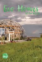 Eco Homes Of The World 0994412681 Book Cover