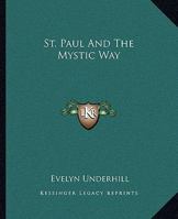 St. Paul And The Mystic Way 1162897805 Book Cover