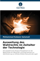 Ausweitung des Wahlrechts im Zeitalter der Technologie (German Edition) 6207192117 Book Cover