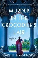 Murder in the Crocodile's Lair: A Bangalore Detectives Club Mystery B0H58X2WKL Book Cover