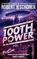 100th Power Vol. 1: 100 Extraordinary Stories by Robert Jeschonek B0BZTK8GGG Book Cover
