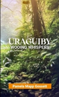 Uraguiby: Learning to Trust the Voice Within 1300544473 Book Cover