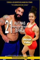 21 Rutinas para entrenar en pareja: Tú gimnasio en casa B089HYVGLP Book Cover