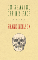 On Shaving Off His Face 0889843821 Book Cover