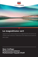 Le magnétisme vert (French Edition) 6630030117 Book Cover