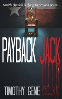 Payback Jack 1944715819 Book Cover
