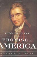 Thomas Paine and the Promise of America 080908970X Book Cover