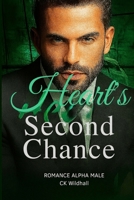 Heart's Second Chance Romance Alpha Male B0FJ79J5HN Book Cover