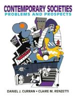 Contemporary Societies: Problems And Prospects 0131770314 Book Cover