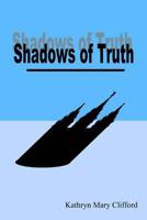 Shadows of Truth 1535580224 Book Cover