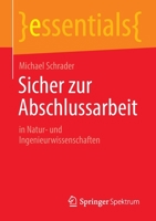 Sicher zur Abschlussarbeit: in Natur- und Ingenieurwissenschaften 3658365439 Book Cover