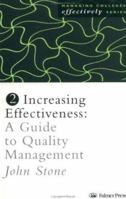 INCREASING EFFECTIVENESS SEE PB ED (Managing Colleges Effectively) 0750707178 Book Cover