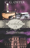Wickedness at the Sanitorium: A Dory Sparks Mystery (Dory Sparks Mysteries) B0D981B879 Book Cover