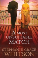 A Most Unsuitable Match 0764208810 Book Cover