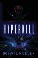 Hyperkill: A Pirates of Khonoë Space Opera 1939386055 Book Cover