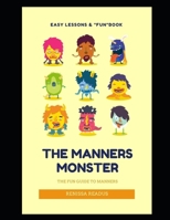 The Manners Monster B08MSHCKGF Book Cover