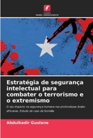 Estratégia de segurança intelectual para combater o terrorismo e o extremismo (Portuguese Edition) 6208246555 Book Cover