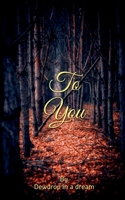 To you B0BSNRN98X Book Cover