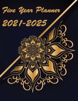Five Year Planner 2021-2025: Plan and Organize your Time, 60 Months Calendar 5543672780 Book Cover
