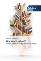 Why stay in school? 3639518292 Book Cover