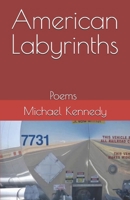 American Labyrinths 1460970217 Book Cover