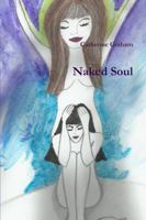 Naked Soul 1387599313 Book Cover