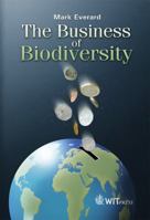 The Business of Biodiversity 1845642082 Book Cover