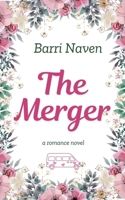 The Merger B0F23185MG Book Cover