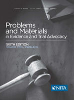 Problems and Materials in Evidence and Trial Advocacy: Volume Two: Problems 1556818521 Book Cover