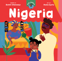 Our World: Nigeria 1646866312 Book Cover