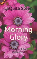Morning Glory: 21 Days of Self-Reflection 1718755716 Book Cover