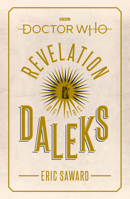 Doctor Who: Revelation of the Daleks 1785944363 Book Cover