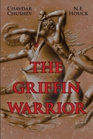 The Griffin Warrior: A Tale of Ancient Greece B0C6PC7T8H Book Cover