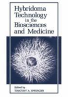 Hybridoma Technology in the Biosciences and Medicine 0306419963 Book Cover