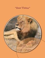 "Hear Visitor": *Terri Shiavo* 1720682577 Book Cover