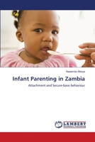 Infant Parenting in Zambia 3659103659 Book Cover