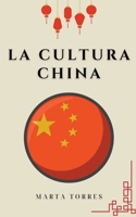 La cultura China B0CGF8NN7Y Book Cover