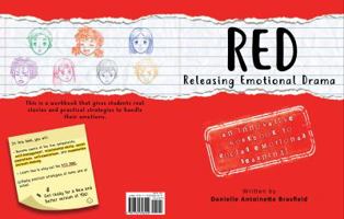 Second Edition RED: Releasing Emotional Drama 1732358427 Book Cover