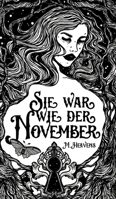 Sie war wie der November (German Edition) 338419022X Book Cover