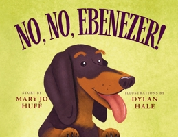No, No, Ebenezer 1633737926 Book Cover