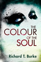 The Colour of the Soul 1986280977 Book Cover
