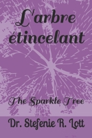 The Sparkle Tree B08GFS1W4S Book Cover