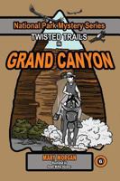 Twisted Trails in Grand Canyon 0997246448 Book Cover