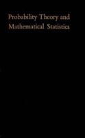 Probability Theory and Mathematical Statistics 3ED 0898741793 Book Cover