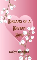 Dreams of a Distant Land 9916887373 Book Cover