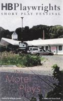 Hb Playwrights Short Play Festival 1997: The Motel Plays 157525283X Book Cover