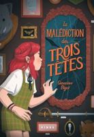La malédiction des Trois Têtes 2762147387 Book Cover