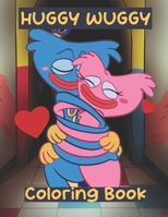 Huggy wuggy Coloring Book: +50 Pages of High Quality coloring Designs For Kids And Adults | "8,5 x 11" | New Coloring Pages - Friday night funkin - Fnf B09TDS918D Book Cover