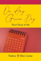 On Any Given Day: Short Slices of Life B0DSM2GSNB Book Cover